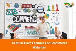 14 Must-Have Features For Ecommerce Websites
