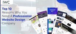 Top 10 Reasons Why You Need a Professional Website Design Company